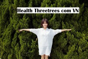 health threetrees com vn